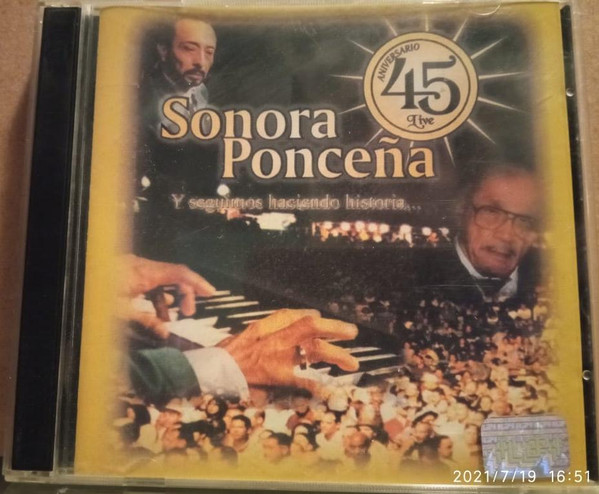 ソノーラ・ポンセーニャ Sonora Poncena / 45 Aniversario 結成４５