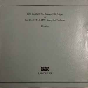 Bill Nelson - Das Kabinet / La Belle Et La Bete album cover