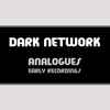 Dark Network - Analogues (Early Recordings)