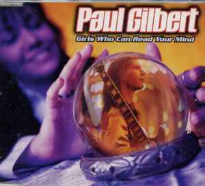 Paul Gilbert - Girls Who Can Read Your Mind album cover