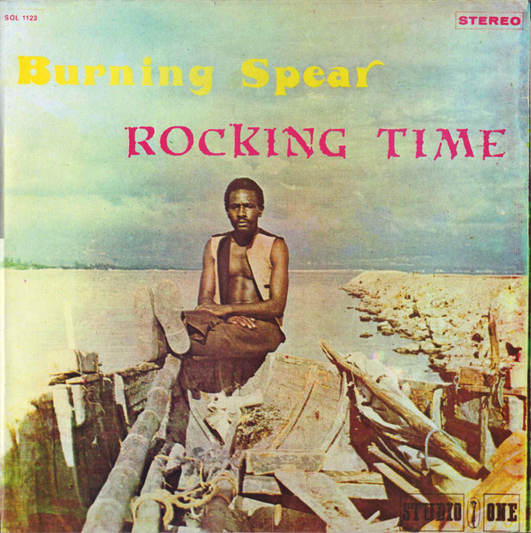 Burning Spear – Rocking Time (Vinyl) - Discogs