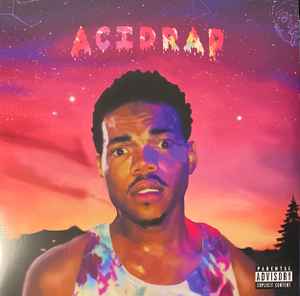 Acid Rap - Chance The Rapper