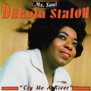 Dakota Staton - Ms. Soul - Cry Me A River album cover