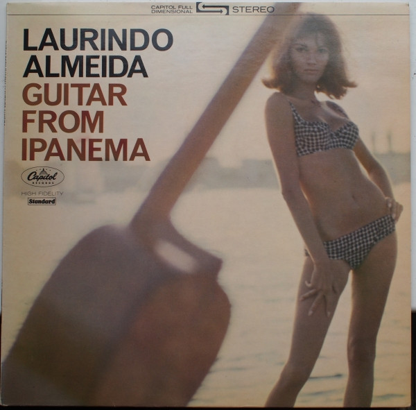 Laurindo Almeida – Guitar From Ipanema (Vinyl) - Discogs