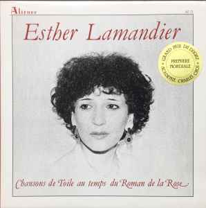Esther Lamandier - Chansons De Toile Au Temps Du Roman De La Rose album cover