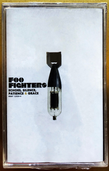 Foo Fighters – Echoes, Silence, Patience & Grace (2007, Cassette 