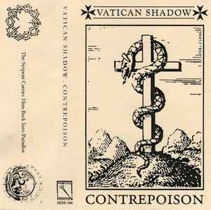 The Serpent Carries Him Back Into Paradise - Vatican Shadow . Contrepoison