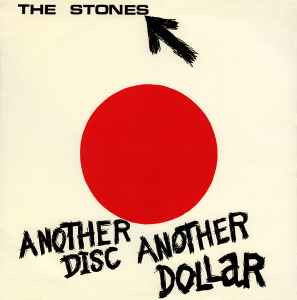 The Stones - Another Disc Another Dollar Album-Cover
