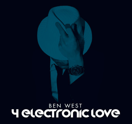 lataa albumi Ben West - 4 Electronic Love