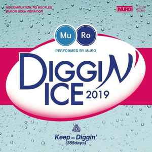 Muro – Diggin' Ice 2019 (2019, CD) - Discogs