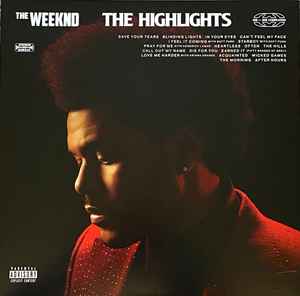 The Weeknd – The Highlights (2021, Clear Sparkle, Vinyl) - Discogs