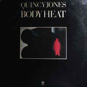 Body Heat - Quincy Jones