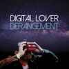 Digital Lover - Derangement