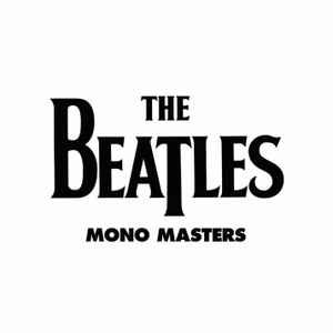 Mono Masters - The Beatles