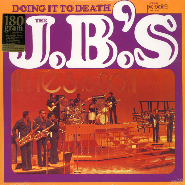 The J.B.'s – Doing It To Death (180 Gram, Vinyl) - Discogs