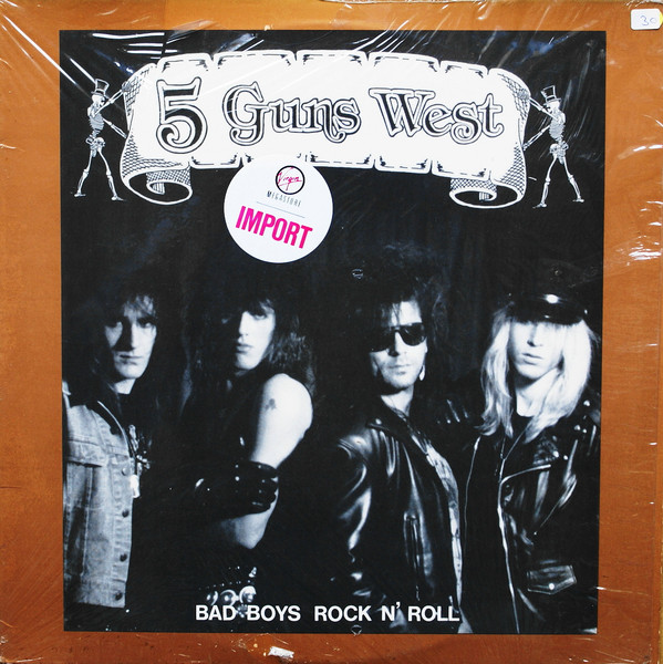 5 Guns West – Bad Boys Rock N' Roll (2019