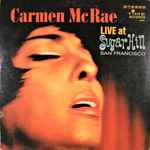 Carmen McRae – Live At Sugar Hill San Francisco (1963, Vinyl 