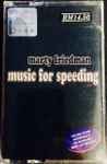 Cover of Music For Speeding, 2003, Cassette
