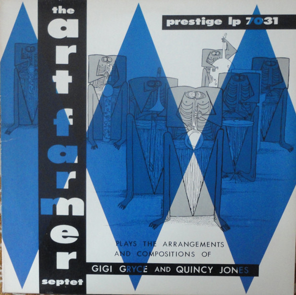 The Art Farmer Septet – The Art Farmer Septet (Plays The Arrangements Of Gigi Gryce And Quincy Jones)