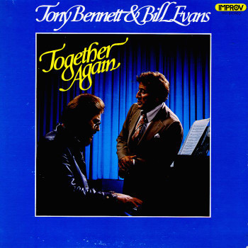 Tony Bennett and Bill Evans – Together Again (1977, Vinyl) - Discogs