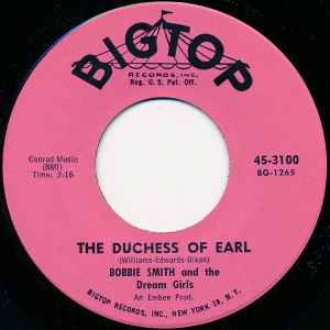 Bobbie Smith & The Dream Girls - The Duchess Of Earl album cover