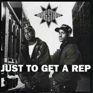 Gang Starr - Just To Get A Rep album cover