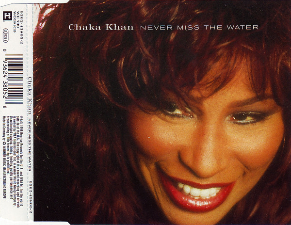 Chaka Khan Never Miss The Water 1996 Cd Discogs