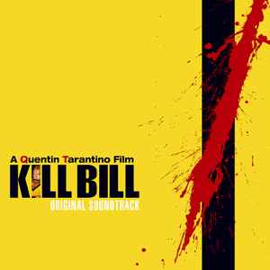 Various - Kill Bill Vol. 1 - Original Soundtrack album cover