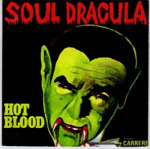 Soul Dracula - Hot Blood