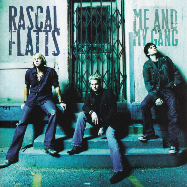 Rascal Flatts – Me And My Gang (2006, CD) - Discogs