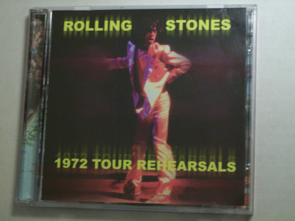 The Rolling Stones – 1972 Tour Rehearsals (CD) - Discogs