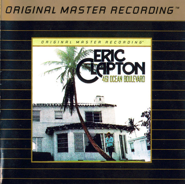 Eric Clapton – 461 Ocean Boulevard (1993, 24kt Gold Plated Disc