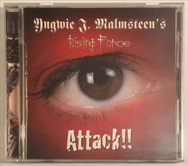 Yngwie J. Malmsteen's Rising Force - Attack!! | Releases | Discogs