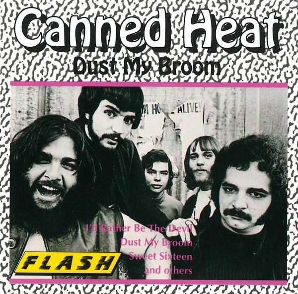 Canned Heat – Dust My Broom (CD) - Discogs