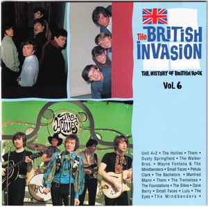 Various - The British Invasion: The History Of British Rock, Vol. 6