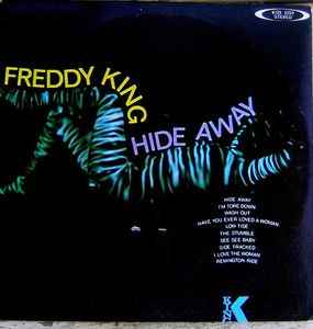 Freddie King - Hide Away album cover