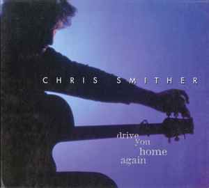 Chris Smither - Drive You Home Again album cover
