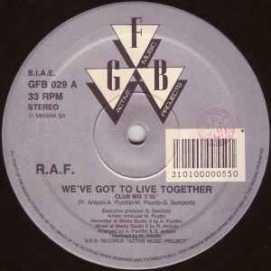 R.A.F. - We've Got To Live Together album cover