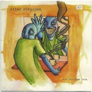 Atlas Shrugged - Old Familiar Face album cover