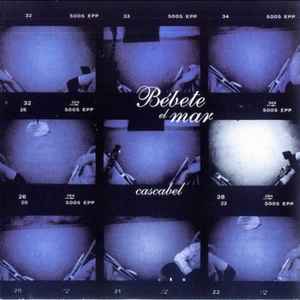 Bebete El Mar - Cascabel album cover