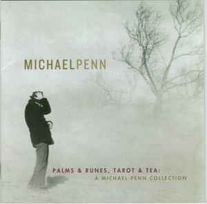 Michael Penn - Palms & Runes, Tarot & Tea: A Michael Penn Collection album cover