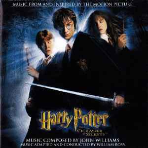 John Williams (4) - Harry Potter And The Chamber Of Secrets (Music From And Inspired By The Motion Picture)
