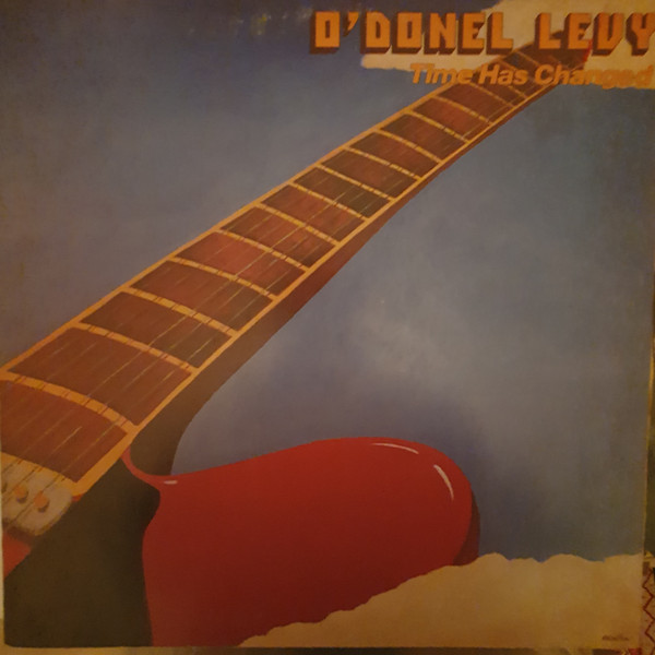 O'Donel Levy – Time Has Changed (1977, Vinyl) - Discogs