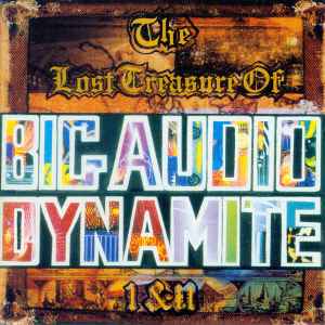 Big Audio Dynamite - The Lost Treasure Of Big Audio Dynamite I & II album cover