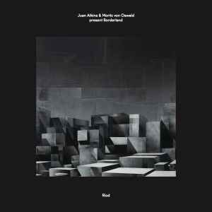 Juan Atkins & Moritz Von Oswald Present Borderland – Riod (2016