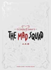 에이스 - Under Cover: The Mad Squad album cover