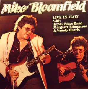 Mike Bloomfield - Live In Italy album cover