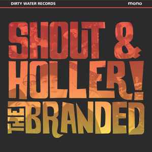 The Branded - Shout & Holler album cover