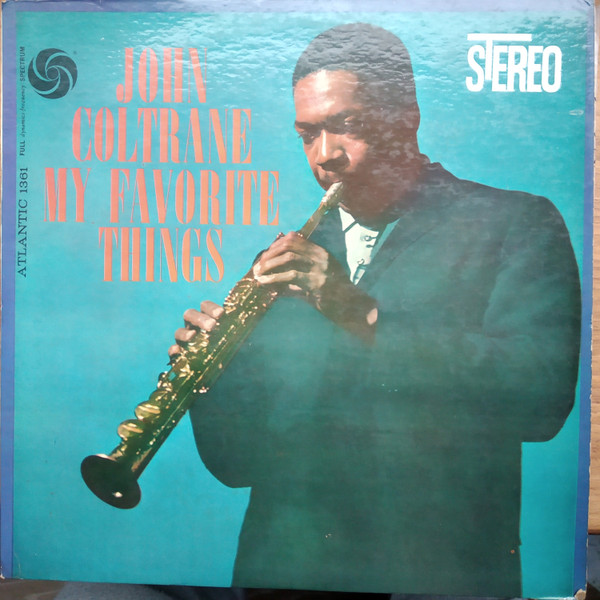 John Coltrane - My Favorite Things | Releases | Discogs