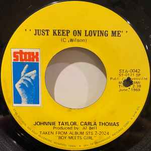 Johnnie Taylor - Just Keep On Loving Me / My Life album cover